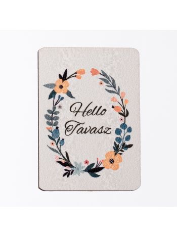 4db. Hello Tavasz feliratos dekor t&aacute;bla 7 x 5cm 7 x 5cm GV04-71