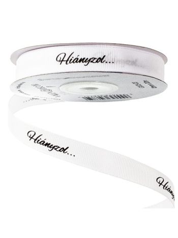 Hiányzol… feliratos ripsz szalag 12mm x 20m - Fehér