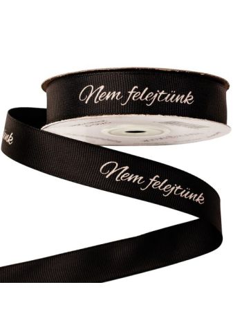 Nem felejtünk feliratos ripsz szalag 20mm x 20m - Fekete