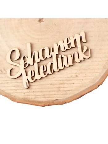 4db Soha nem feledünk felirat fából 10 x 5cm - Natúr